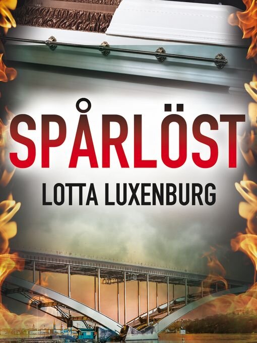 Title details for Spårlöst by Lotta Luxenburg - Available
